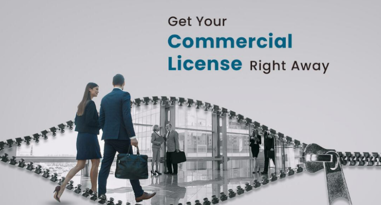 GET YOUR COMMERCIAL TRADE LICESENSE RIGHT AWAY