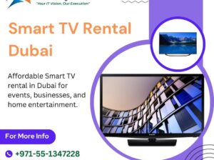 Want a 4K Smart TV for Rent in Dubai? Call Now!