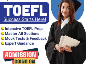 TOEFL Preparation Sharjah – Call 056 872 3609