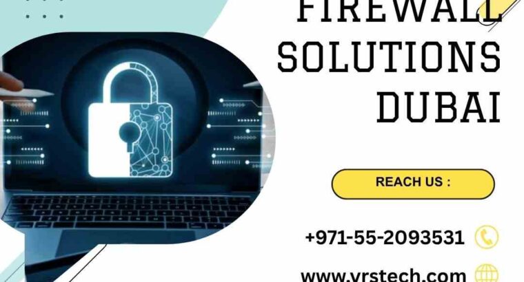 Corporate Firewall Solutions UAE