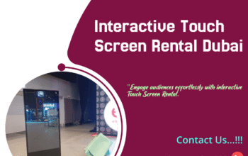 Why Not Rent Gesture-Based Touch Screens in Dubai?