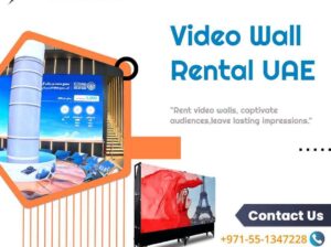 Where to Find Video Wall Rentals in the UAE?