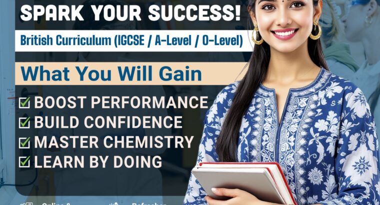 British Curriculum Chemistry Tuition Near Me Call 0568723609