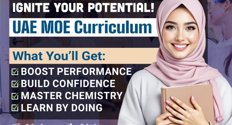 Sharjah Chemistry Classes UAE MOE Curriculum Specialists Call 0568723609