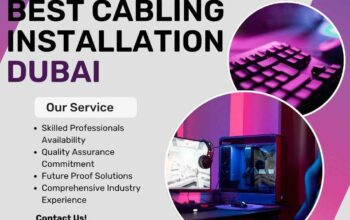 Looking for the Best Cabling Installation Dubai Services?