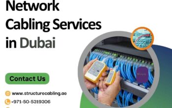 Searching for Leading Network Cabling Services in Dubai You Can Trust?