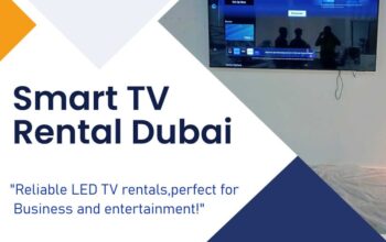 Need a Smart TV Rental for Digital Branding in Dubai?