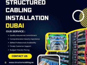 Is Structured Cabling Installation Dubai Right for Your Office?