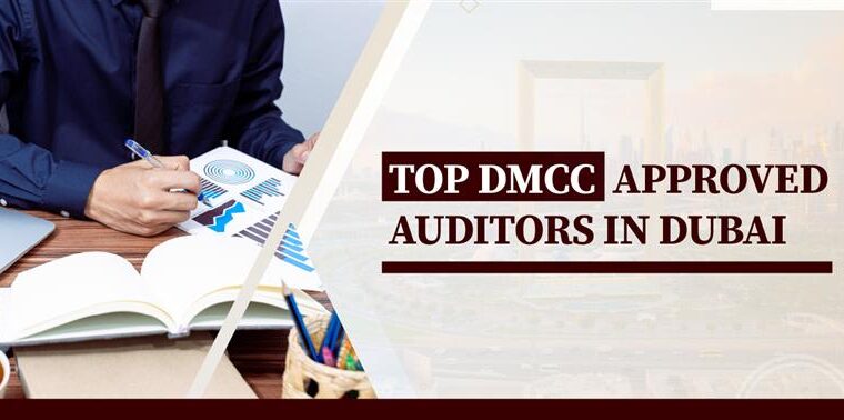 Top DMCC Approved Auditors in Dubai