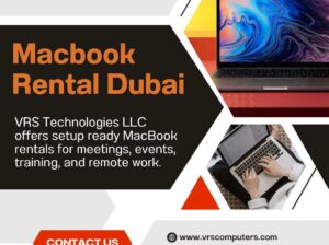 Why Are Teams Choosing Macbook Rental Dubai for Projects?
