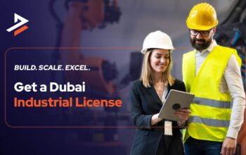 Guide to Getting an Industrial License in UAE