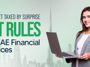 VAT Treatment on Financial Services in the UAE