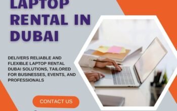 Want Easy Laptop Rental in Dubai?
