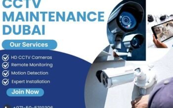 Need High-Quality CCTV Maintenance Dubai Service Today?