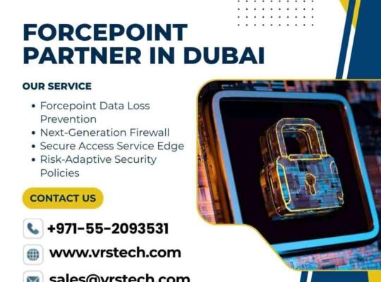 Forcepoint Partner in Dubai for Modern Security Solutions