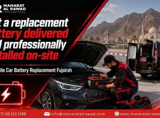 Mobile Car Battery Replacement Fujairah at Your Location
